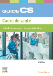 A paraitre chez Livres à paraitre de la collection Spécialisation santé - elsevier / masson, Guide du CS - Cadre de Santé