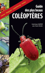 Guide des plus beaux coléoptères de France dans leur milieu