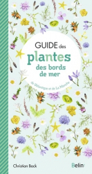 Guide des plantes des bords de mer de l'Atlantique et de La Manche