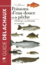 Guide Delachaux des Poissons d'eau douce et de pêche