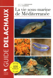 Guide Delachaux La vie sous-marine de Méditerranée