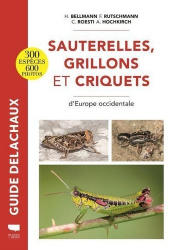 Guide Delachaux Sauterelles, grillons et criquets d'Europe occidentale