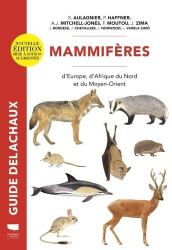 Guide Delachaux Mammiferes d'europe, d'afrique du nord et du moyen-orient