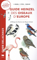 Guide Delachaux Heinzel des oiseaux d'Europe, d'Afrique du Nord et du Moyen-Orient