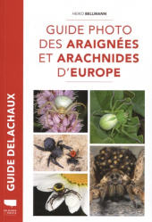 Guide Delachaux photo des araignées et arachnides d'Europe