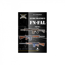 Guide pratique du FN-FAL vol.1