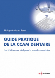 Guide pratique de la CCAM dentaire