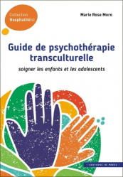 Vous recherchez les meilleures ventes rn Spécialités médicales, Guide de psychothérapie transculturelle