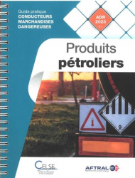 Guide pratique conducteurs marchandises dangereuses 2023 - Produits pétroliers