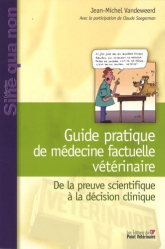 Guide pratique de médecine factuelle vétérinaire