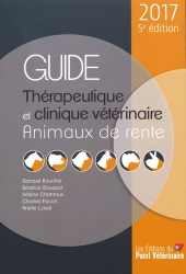 Guide thérapeutique et clinique vétérinaire - animaux de rente