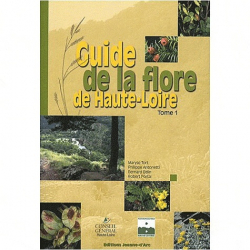 Guide de la Flore de la Haute-Loire Tome 1