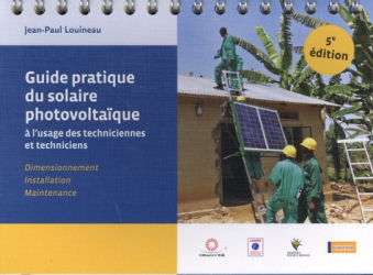 Guide pratique du solaire photovoltaïque à l'usage des techniciennes et techniciens