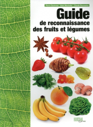 Vous recherchez les meilleures ventes rn Santé-Bien-être, Guide de reconnaissance des fruits et légumes