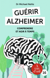 Guérir Alzheimer