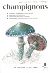 Guide pratique illustré des champignons