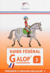 Vous recherchez les meilleures ventes rn Équitation, Guide fédéral Galop 3