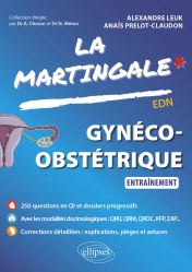 Gynéco-Obstétrique - La Martingale EDN