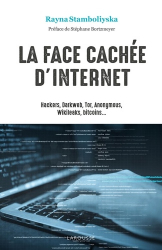 Hackers, dark net : la face cachée d'internet