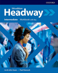 Headway 5th edition, Intermediate Workbook with key