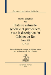 Histoire naturelle, générale et particulière, avec la description du Cabinet du Roi Tome 13 (1765)