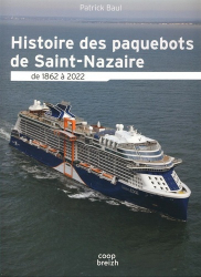 Histoire des paquebots à Saint-Nazaire de 1865 à 2020