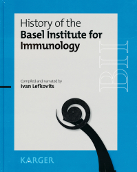 Vous recherchez des promotions en Sciences fondamentales, History of the Basel Institute for Immunology