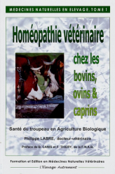 Homéopathie vétérinaire chez les bovins, ovins et caprins Tome 1