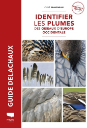 Guide Delachaux - Identifier les plumes des oiseaux d'Europe occidentale