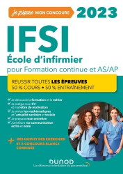 IFSI 2023 : Ecole d'infirmier pour formation continue & AS/AP