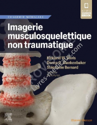 Vous recherchez les livres à venir en Imagerie médicale, Imagerie musculosquelettique non traumatique