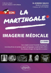 Imagerie Médicale - La Martingale EDN