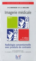 Imagerie médicale Tome 2