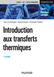 Introduction aux transferts thermiques - 3e éd.
