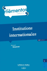 A paraitre de la Editions dalloz : Livres à paraitre de l'éditeur, Institutions internationales