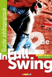 In Full Swing 2de (Ed.2019)- Guide pédagogique - Version papier
