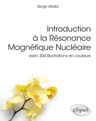 Introduction à la Résonance Magnétique Nucléaire