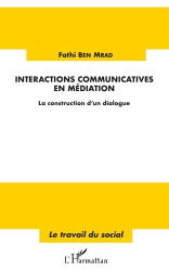 Interactions communicatives en médiation