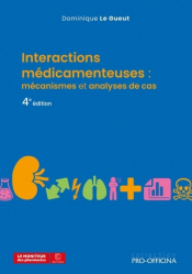 A paraitre de la Editions le moniteur des pharmacies : Livres à paraitre de l'éditeur, Interactions médicamenteuses