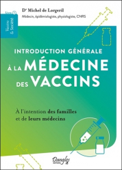 Introduction générale à la médecine des vaccins