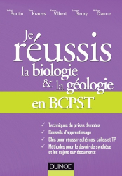 Je réussis la biologie et la géologie en BCPST