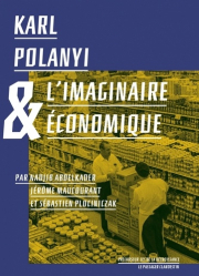 Karl Polanyi et la société de marché
