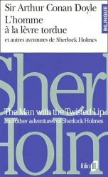 L'homme à la lèvre tordue et autres aventures de Sherlock Holmes