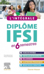 Diplôme IFSI en 6 semestres - L'intégrale