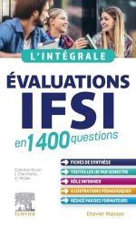 L'intégrale. Evaluations IFSI en 1400 questions