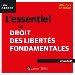 Vous recherchez les livres à venir en Droit public, L'essentiel du droit des libertés fondamentales 2024-2025