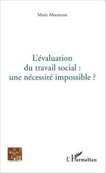 L'évaluation du travail social : une nécessité impossible