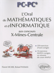 L'Oral de mathématiques et d'informatique aux concours X-Mines - Centrale