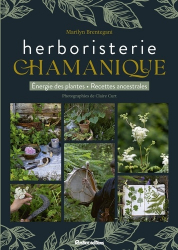 L'herboristerie chamanique