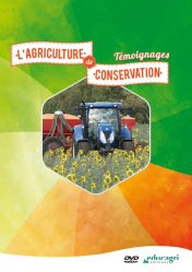 L'agriculture de conservation : témoignages